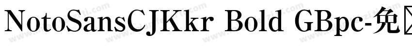 NotoSansCJKkr Bold GBpc字体转换